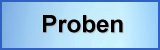 Proben